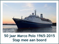 50 jaar Marco Polo 1965-2015 Stap mee aan boord