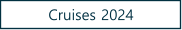 Cruises 2024