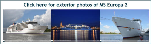 Click here for exterior photos of MS Europa 2