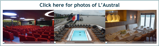 Click here for photos of L’Austral