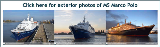 Click here for exterior photos of MS Marco Polo