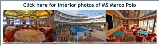 Click here for interior photos of MS Marco Polo