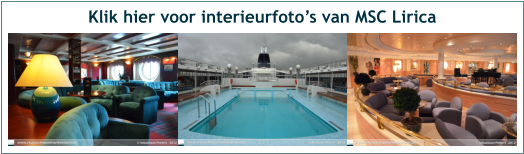 Klik hier voor interieurfoto’s van MSC Lirica