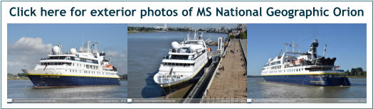 Click here for exterior photos of MS National Geographic Orion