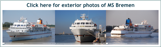 Click here for exterior photos of MS Bremen