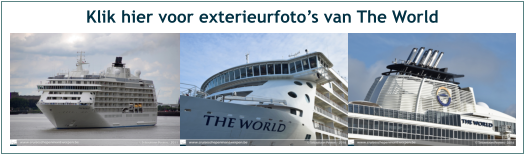 Klik hier voor exterieurfoto’s van The World