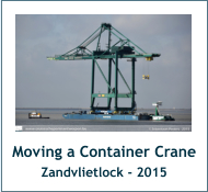 Moving a Container Crane Zandvlietlock - 2015