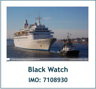 Black Watch IMO: 7108930