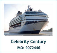 Celebrity Century IMO: 9072446