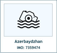 Azerbaydzhan IMO: 7359474
