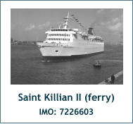 Saint Killian II (ferry) IMO: 7226603
