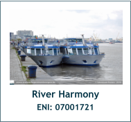 River Harmony ENI: 07001721