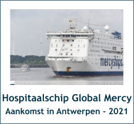 Hospitaalschip Global Mercy Aankomst in Antwerpen - 2021