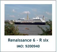 Renaissance 6 - R six IMO: 9200940