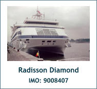 Radisson Diamond IMO: 9008407